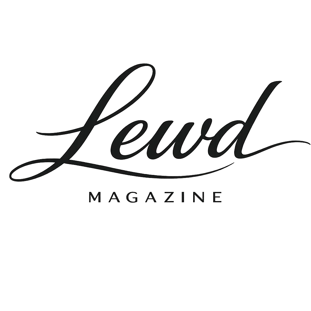 Lewd Magazine™