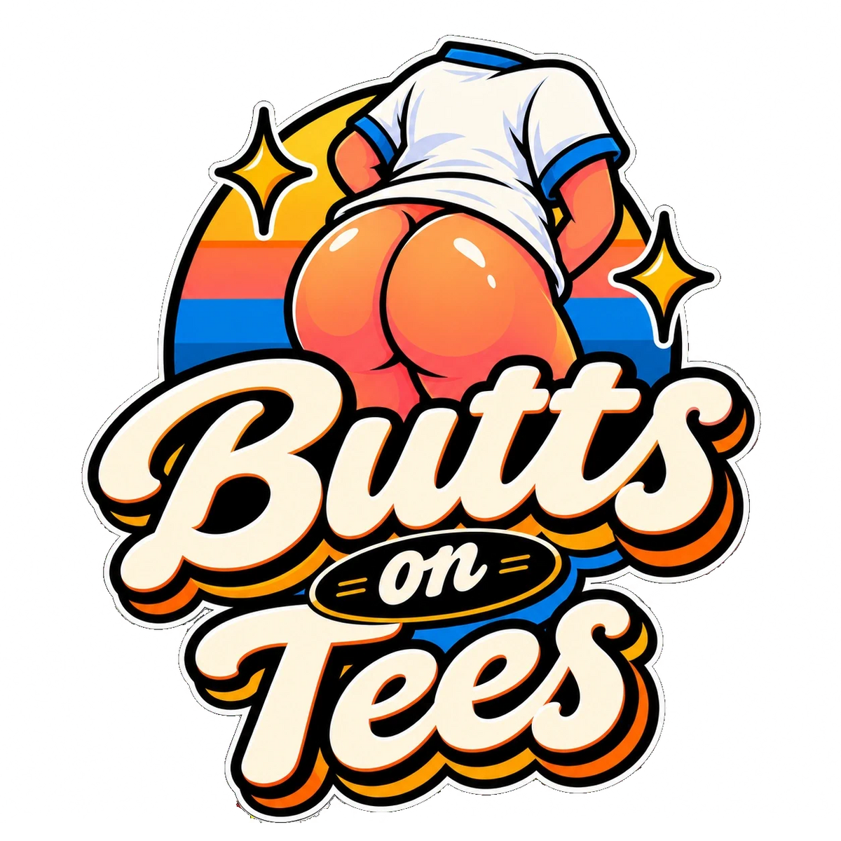 Butts on Tees