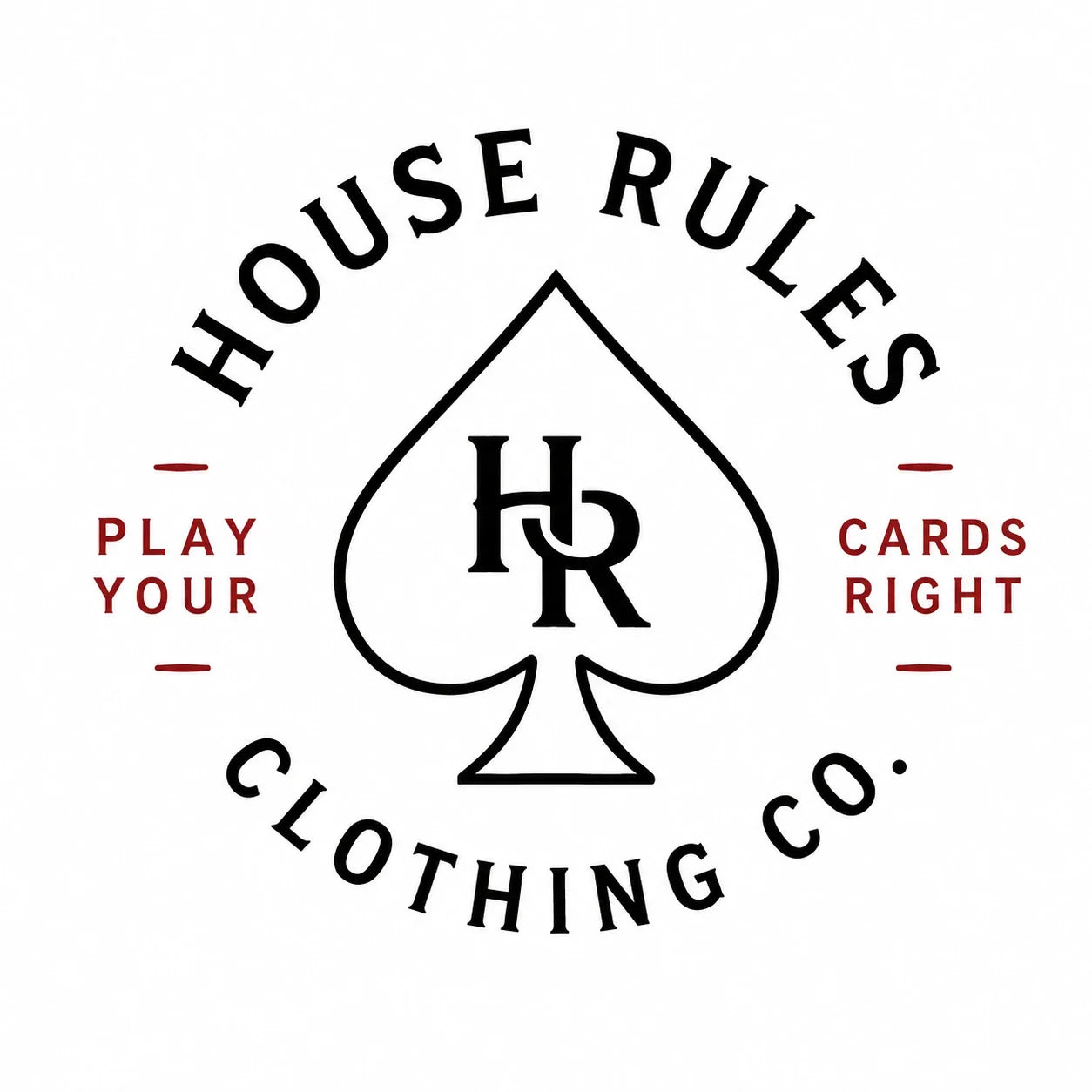 House Rules™ Clothing Co.