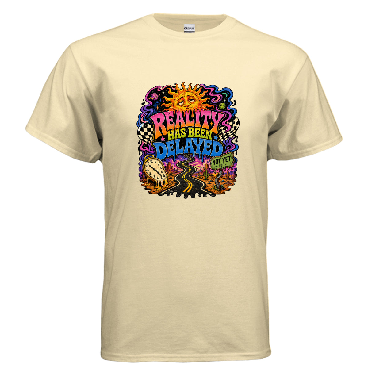 Reality Has Been Delayed psychedelic t-shirt graphic with melting sun, warped desert road, cosmic swirls, melting clock, and bold retro lettering.