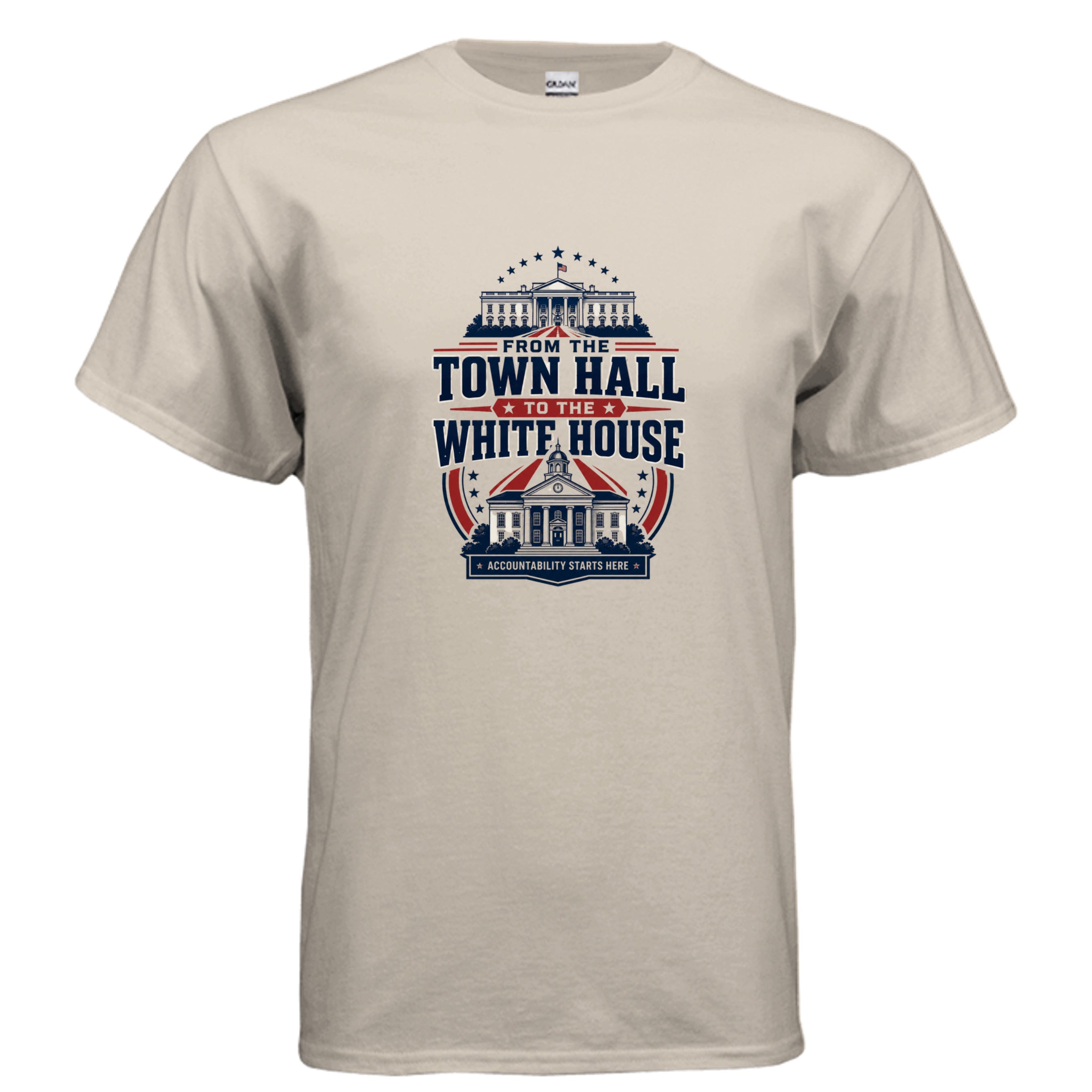 Patriotic t-shirt graphic reading From the Town Hall to the White House with Accountability Starts Here, featuring Americana civic buildings, stars, and stripes.