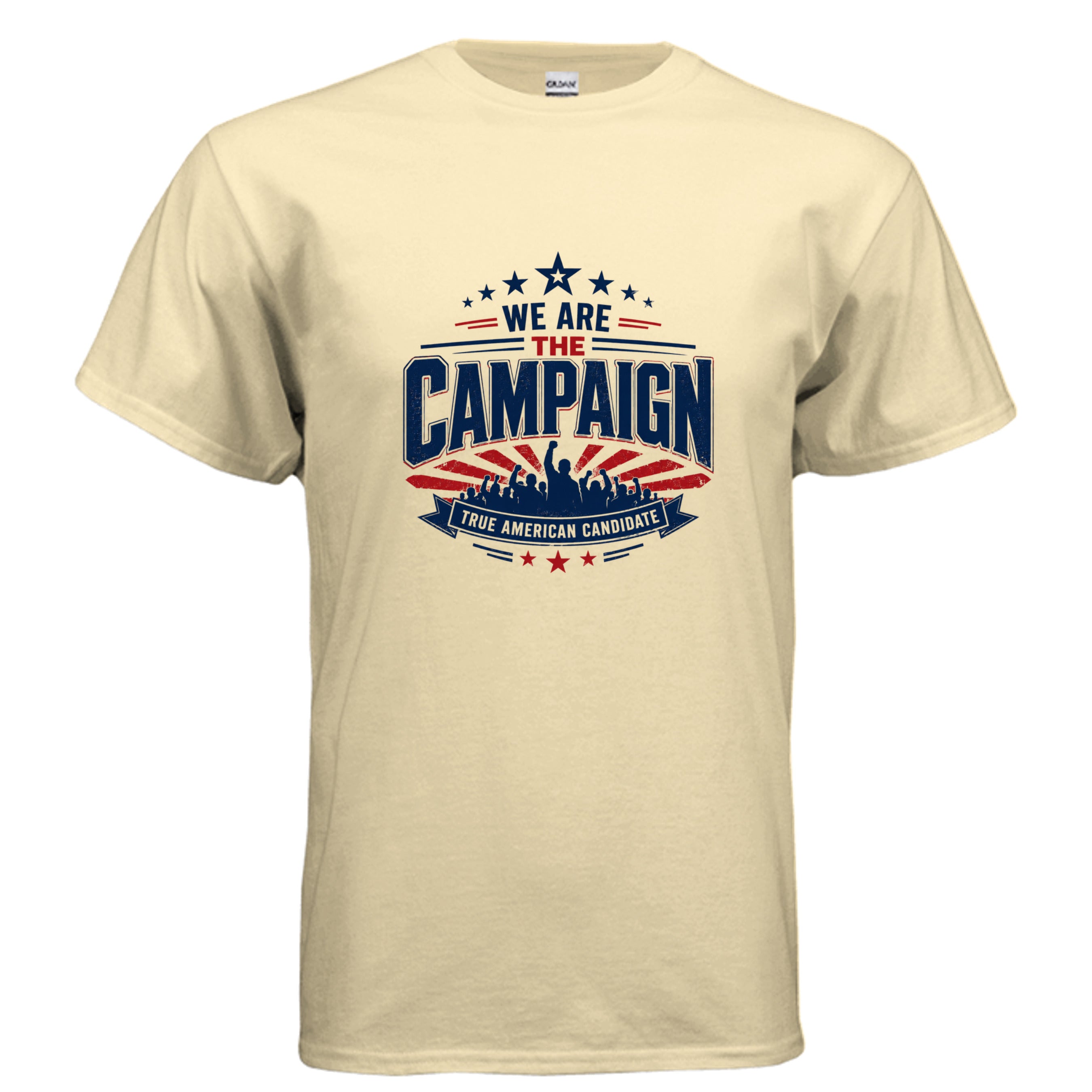 We Are the Campaign True American Candidate patriotic political t-shirt design with stars, stripes, rally crowd, and bold campaign typography.