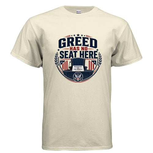 Greed Has No Seat Here True American Candidate political t-shirt design with empty government chair and Reserved for the People sign.