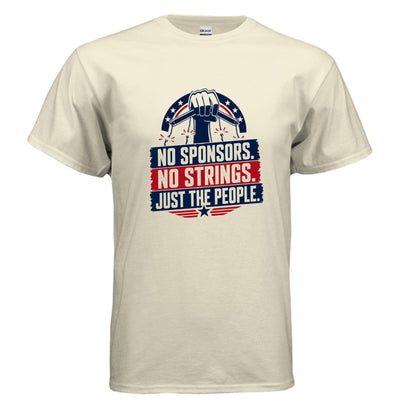 No Sponsors No Strings Political Reform T-Shirt